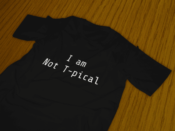 Playera I am Not T-pical black